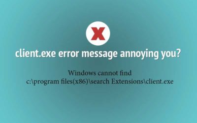 Remove Client.exe Error Message – Windows cannot find c:\program files(x86)\search Extensions\client.exe