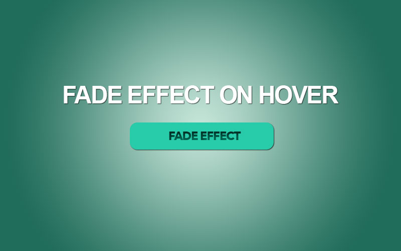 CSS – Fade button effect on hover (Transition without Javascript) | P&T IT  BROTHER - Computer Repair Laptops, Mac, Cellphone, Tablets (Windows, Mac OS  X, iOS, Android)