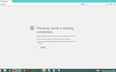 The proxy server is refusing connections – Fix for Firefox Browser
