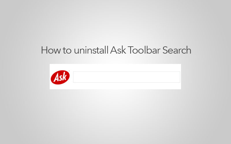 remove ask toolbar chrome, firefox, internet explorer