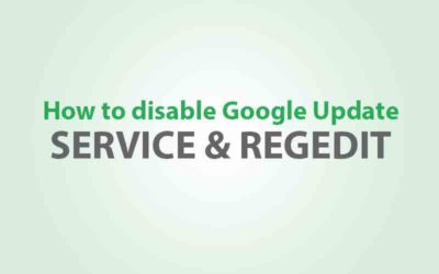 Remove GoogleUpdate.exe (Google Auto Update) on Windows 7 (Service & Registry)