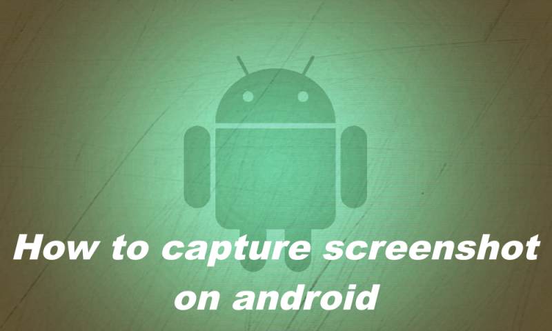 How to take screenshot on android | How to capture screenshot android phones & tablets