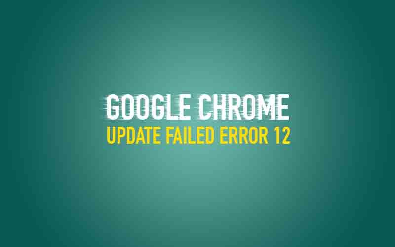 Google Chrome update failed error 12 on Mac OS X (Terminal)