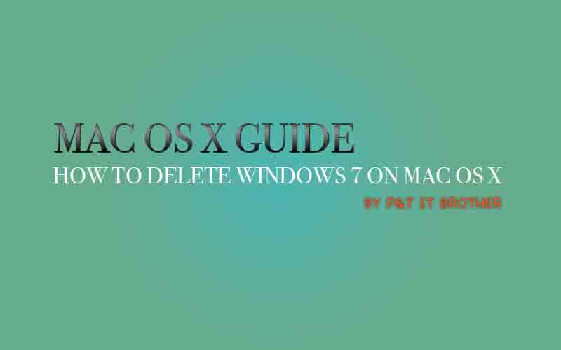 Installing Windows 7 on Mac OS X (Macbook Pro & Air) Guide