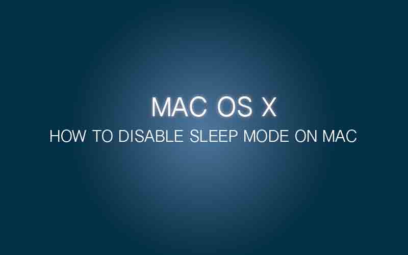 Turning off sleep mode on Macbook Pro Retina & Air (Mac OS X)