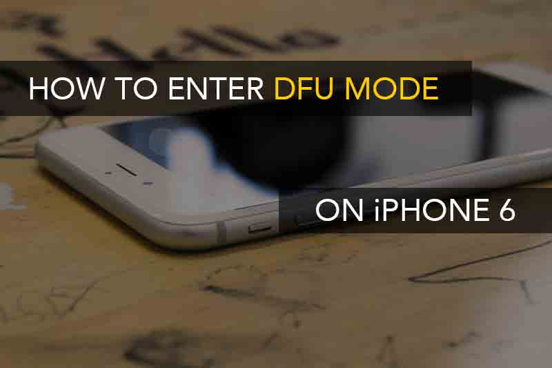 entering DFU mode on iPhone 6 and 6 Plus