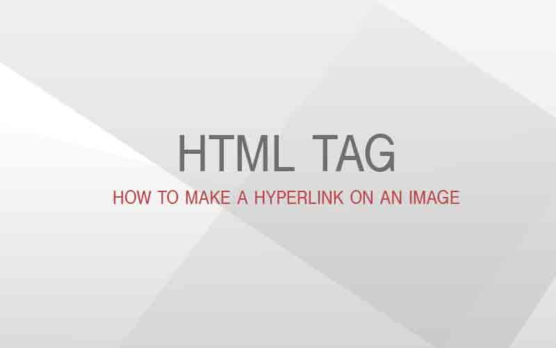 HTML img tag – How to make a hyperlink on an image
