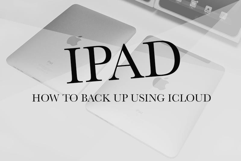 Backing up using iCloud on iPad Air & Mini (iOS)