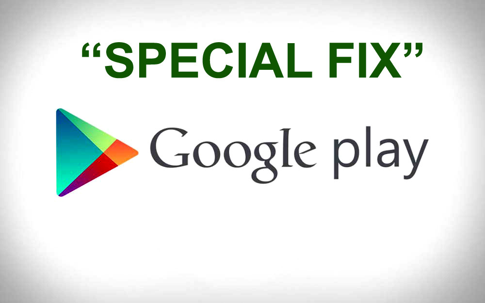 google_play_has_stopped_special_fix