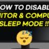 How to Disable Sleep Mode in Windows 10 (Stop Monitor, Computer Sleeping)